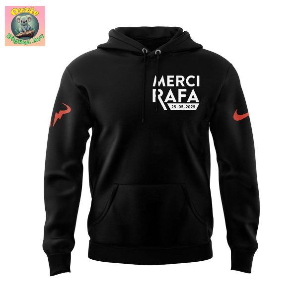 Rafael Nadal Merci Rafa Roland Garros 2025 Hoodie T Shirt