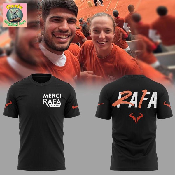 Rafael Nadal Merci Rafa Roland Garros 2025 Hoodie T Shirt