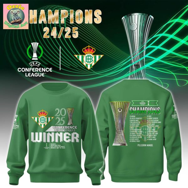 Real Betis Europe UEFA Conference League Champions 2025 Hoodie T Shirt